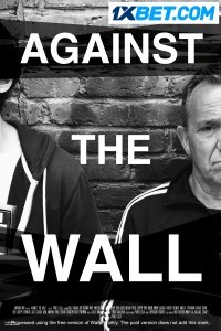 Against the Wall (2022) Hindi Dubbed