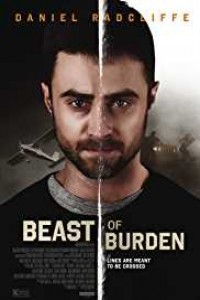 Beast of Burden (2018) English Movie