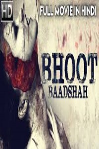 Bhoot Baadshah (2018) Hindi Dubbed South Indian Movie