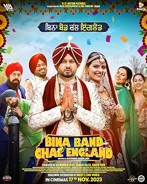 Bina Band Chal England (2023) Punjabi Movie