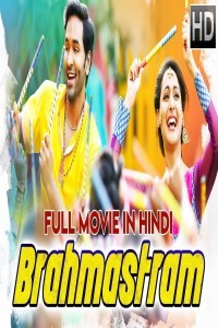 Brahmastram (2018) South Indian Hindi Dubbed Movie