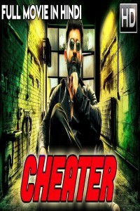 Cheater (2018) South Indian Hindi Dubbed Movie