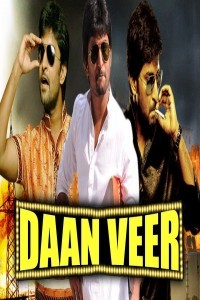 Daanveer (2018) South Indian Hindi Dubbed Movie