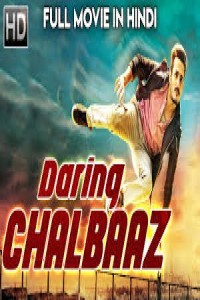Daring Chalbaaz (2018) Hindi Dubbed South Indian Movie