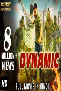 Dynamic (2018) South Indian Hindi Dubbed Movie