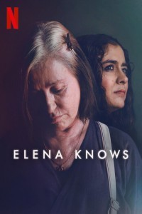 Elena Knows (2023) English Movie