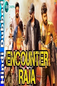 Encounter Raja (2018) Hindi Dubbed South Indian Movie
