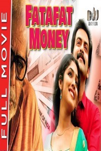 Fatafat Money (2020) South Indian Hindi Dubbed Movie