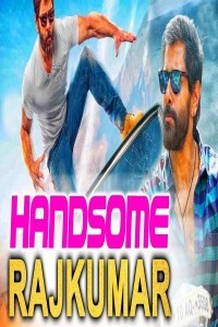 Handsome Raajkumar (2018) South Indian Hindi Dubbed Movie