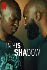 In His Shadow (2023) Hindi Dubbed