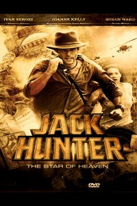 Jack Hunter and the Star of Heaven (2009) Hindi Dubbed