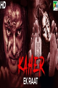 Kaher Ek Raat (2020) South Indian Hindi Dubbed Movie