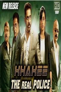 Khakee The Real Police (2018) South Indian Hindi Dubbed Movie