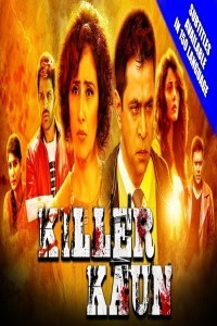 Killer Kaun 2018 Hindi Dubbed South Movie
