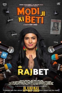 Modi Ji Ki Beti (2022) Hindi Movie