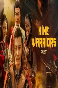 Nine Warriors 1 (2017) Hindi Dubbed