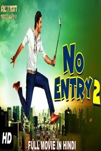 No Entry 2 (2018) Hindi Dubbed South Indian Movie
