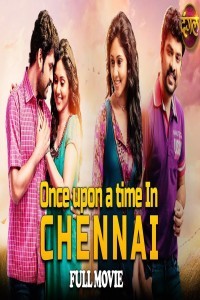 Once Upon A Time In Chennai (2020) South Indian Hindi Dubbed Movie