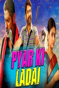 Pyar Ki Ladai (2018) South Indian Hindi Dubbed Movie