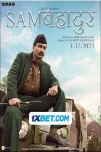 Sam Bahadur (2023) Hindi Movie