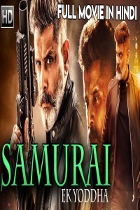 Samurai Ek Yodha (2020) South Indian Hindi Dubbed Movie