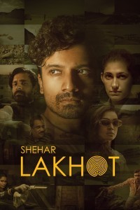 Shehar Lakhot (2023) Web Series