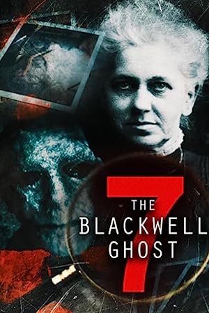 The Blackwell Ghost 7 (2022) English Movie