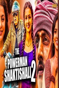 The Powerman Shaktishali 2 (2020) South Indian Hindi Dubbed Movie
