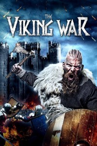 The Viking War (2019) English Movie